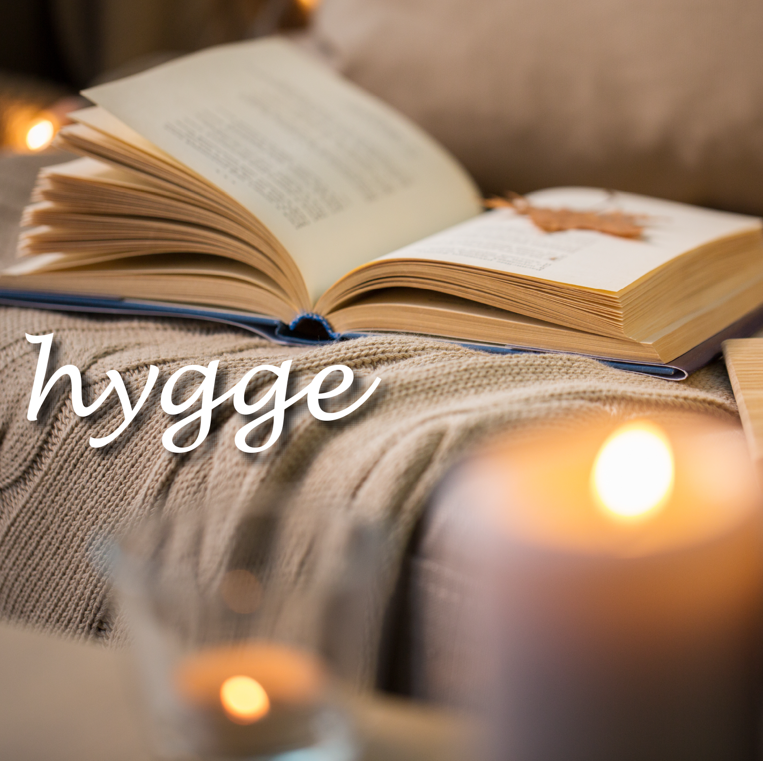 Hygge: Get consciously cozy